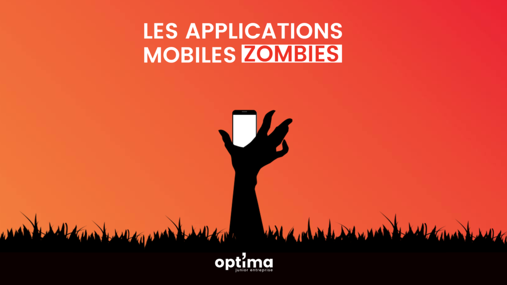 Applications mobiles zombies