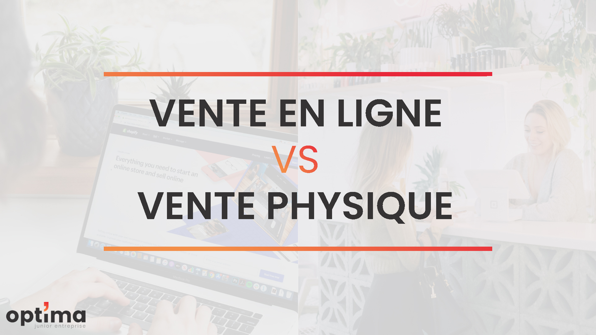 Vente en ligne vs vente physique
