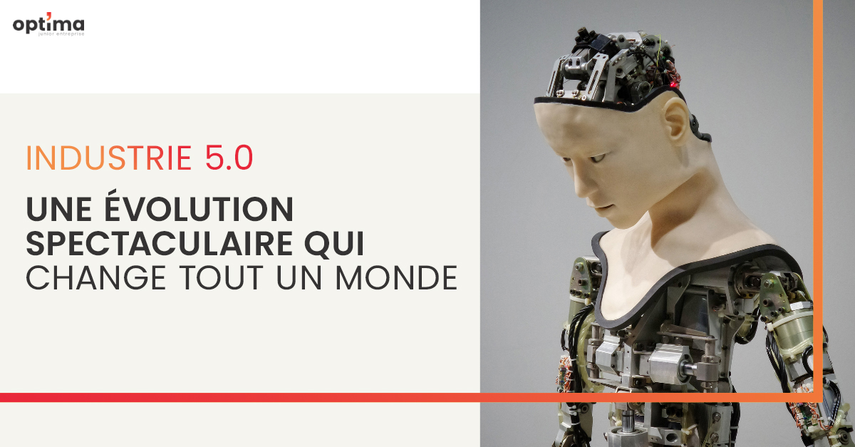 Industrie 5.0 : Une évolution spectaculaire qui change tout un monde